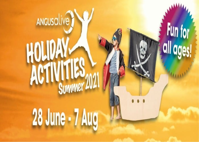 Angus Alive Holiday Activities Summer 2021