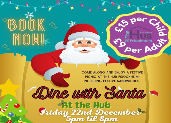 Dine with Santa at Friockheim Hub